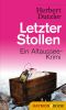 [Gasperlmaier 07] • Letzter Stollen